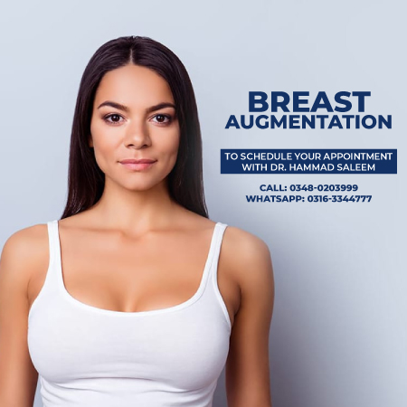 Breast Augmentation In Lahore